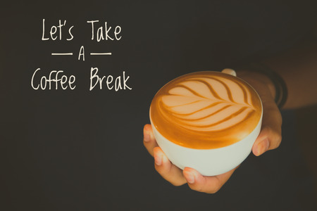 Quote : Let's take a coffee breakの写真素材
