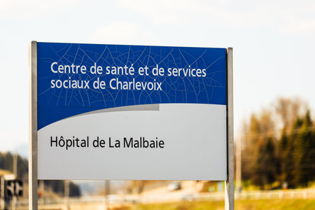 Sign for La Malbaie Hospital. Charlevoix Health and Social Services Center.