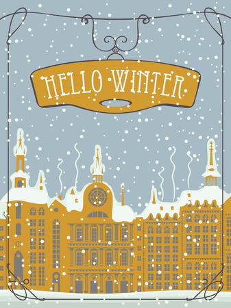 Vector illustration with old winter European city with snow-covered buildings. Banner or card with words Hello Winter in curly frameのイラスト素材