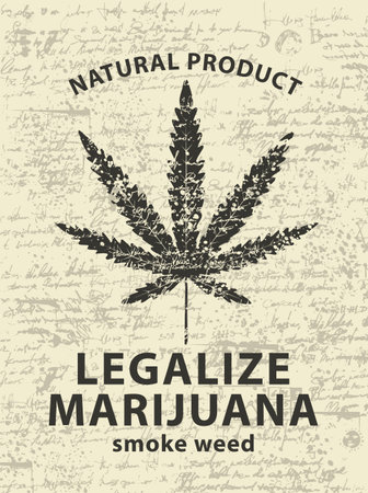 Vector banner for legalize marijuana with cannabis leaf on abstract background of old papyrus or manuscript in grunge style. Natural product of organic hemp. Smoke weed. Medical cannabis logoのイラスト素材