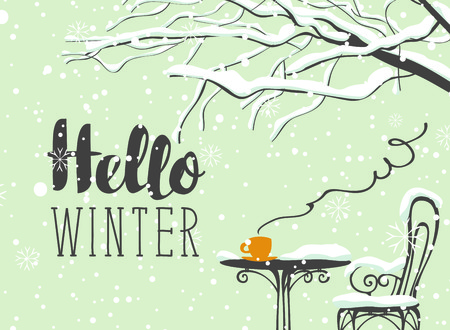 Vector winter landscape with inscription Hello winter, snow-covered branches of tree and the street cafe with hot tea in yellow cup on the table.のイラスト素材