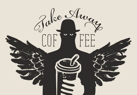 Vector banner on the theme of coffee with the inscription Take away coffee. Creative illustration with a disposable Cup of coffee in the hand of a mysterious man with bird wings and a hatのイラスト素材