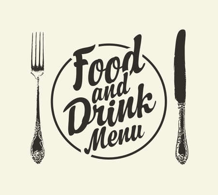 Vector banner with vintage fork, table knife and calligraphic inscription Food and drink menu on a light background in retro style. Black and white illustration for menu design, flyers or posters.のイラスト素材