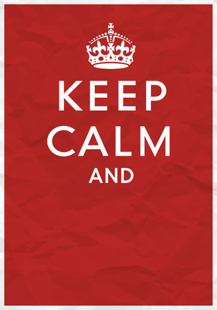 Keep Calm Poster with Crownのイラスト素材