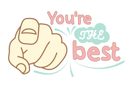 hand points to you. you're the best. Hand lettering. Vector printable poster with phrase.Design for clothing and cards. funny pictures.のイラスト素材