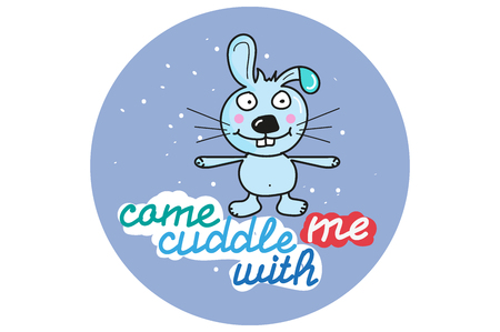 Bunny who wants to cuddle. Vector calligraphy with decor elements. Hand drawn lettering collection. Design for t-shirt and prints. Funny color posters.のイラスト素材