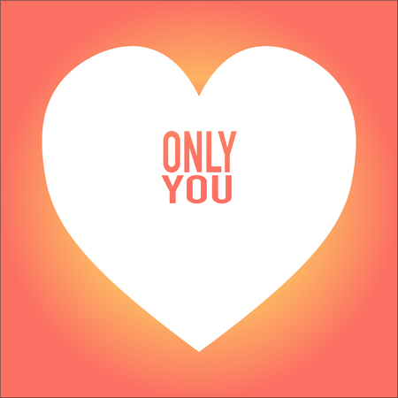 heart with sign only you on nice backgroundのイラスト素材