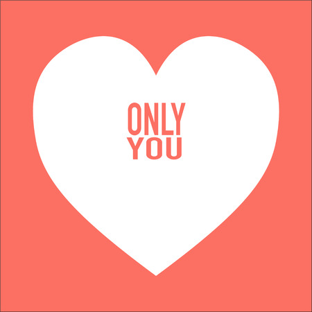 heart with sign only you on nice backgroundのイラスト素材