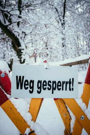 Closed walking path, winter, danger of avalancesの写真素材