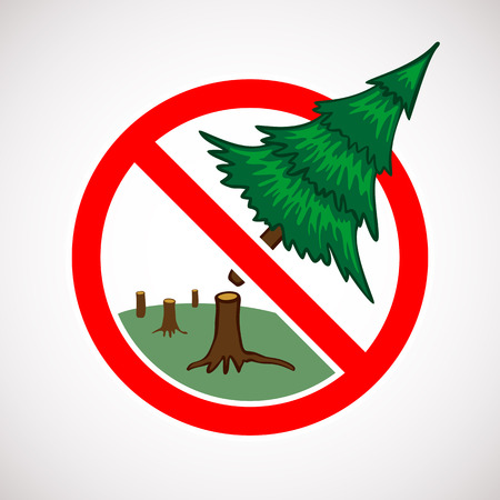 Stop cutting down live trees in forest signのイラスト素材