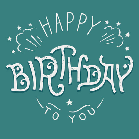 Happy Birthday to you, hand-lettering design for greeting cardのイラスト素材