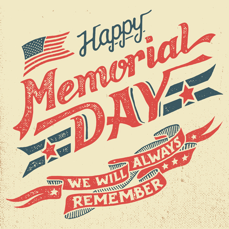 Happy Memorial Day. We will always remember. Hand-lettering greeting card with textured letters and background in retro style. Hand-drawn vintage typography illustrationのイラスト素材