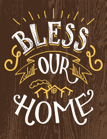Bless our home. Hand lettering decor sign, hand-drawn typography illustrationのイラスト素材