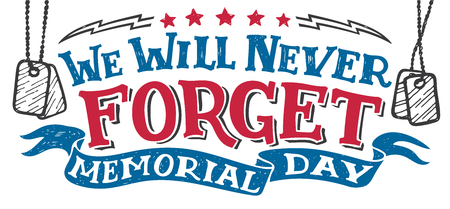 We will never forget. Memorial day. National holiday vintage hand drawn typography design, hand-letteringのイラスト素材