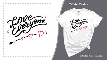 Love EveryoneT-Shirt Design. Valentines Day Tee Templateのイラスト素材
