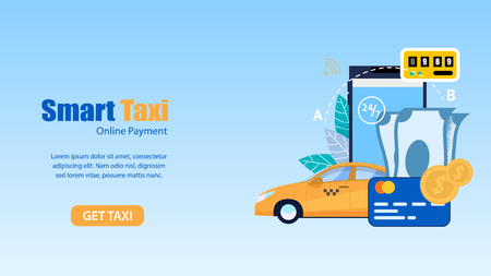 Horizontal Flat Banner Smart Taxi. Online Payment. Vector Illustration on Blue Background. Order Yellow Taxi is Available around Clock Every Day Week. Payment by Cash or Credit Card.のイラスト素材