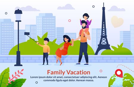 Tour Abroad on Family Vacation Motivation Poster. Travel to Europe. Cartoon Father, Mother and Children Taking Selfie with Eifel Tower Tourist Attraction. Cartoon Characters. Vector Illustrationのイラスト素材