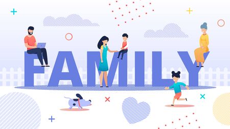Advertising Poster Inscription Family, Cartoon. Big Happy Cheerful Family Outdoors. Father Works at Computer. Mom Communicates with her Son. Joyful Girl Runs, Plays with Dog. Vector Illustration.のイラスト素材