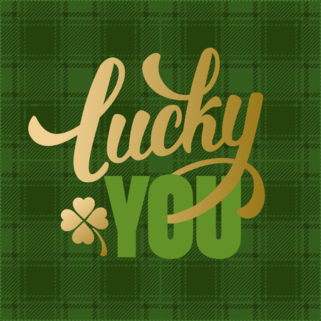 Calligraphic Inscription with Wishes a Lucky Day for You on Saint Patricks Day on Tartan Background. Shamrock - Talisman for Success, Wealth. Hand Drawn Lettering. Vector Illustration.のイラスト素材