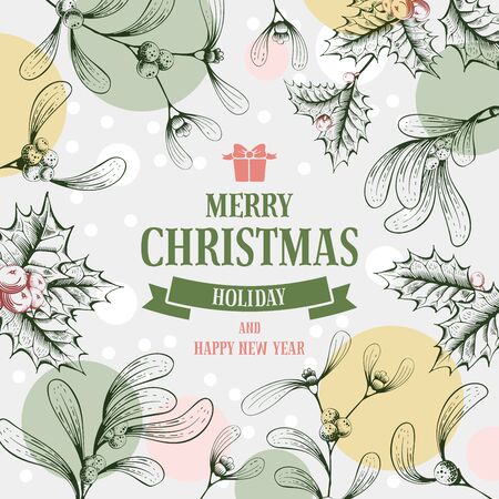 Vintage vector card. Hand drawn in engraved style. Branches of holly berry and mistletoe for Christmas. Wishing you a wonderful holiday !のイラスト素材