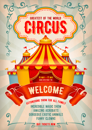 Vintage Circus advertising poster or flyer with big circus marquee. Elegant title, retro background and space for your text. Vector illustration.のイラスト素材