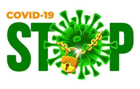 Covid-19. Coronavirus disease outbreak, dangerous SARS pandemic. Banner design with volumetric virus cell which locked by big padlock and chain. Stop coronavirus concept. Vector illustration.のイラスト素材