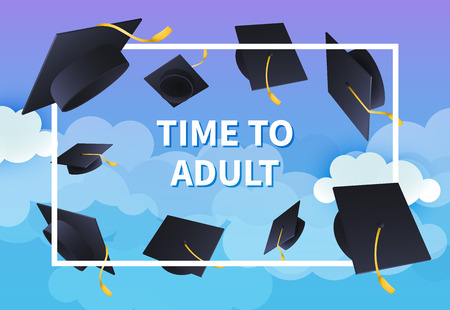 Time to adult festive banner design. Text in frame and flying mortarboards on blue cloudy background. Illustration can be used for posters, banners, graduation ceremonyのイラスト素材