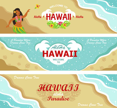 Hawaii welcome flyers design set. Tropical beach, sea and sand, dancing Hawaiian girl vector illustrations with text. Template for travel brochures, resort posters and bannersのイラスト素材