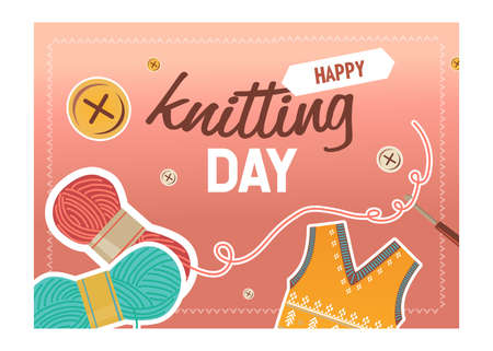 Knitting day cover design. Yarns, crochet and thread, knitted cloth vector illustrations with text. Handmade hobby concept for craft shop webpage or website background designのイラスト素材