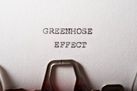 Greenhouse effect text written with a typewriter.