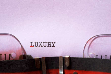 Luxury word written with a typewriter.の写真素材