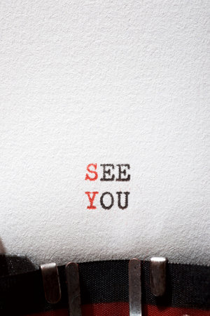 See you phrase written with a typewriter.の写真素材