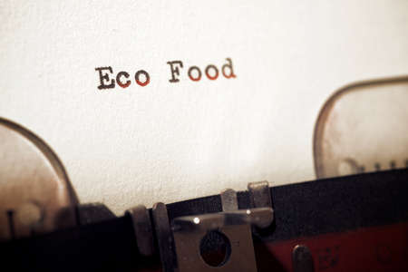Eco food text written with a typewriter.