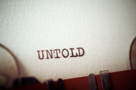Untold word written with a typewriter.の写真素材