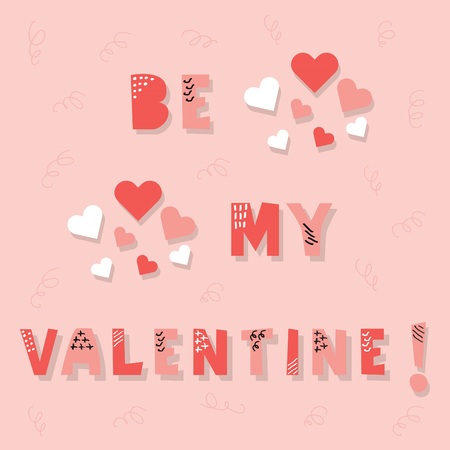 Cute pink cut font and textured Be My Valentine messageのイラスト素材
