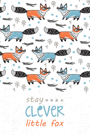 Stay clever little fox - awesome childish card in vector with foxes. Used for greeting cards, posters and print invitations.のイラスト素材
