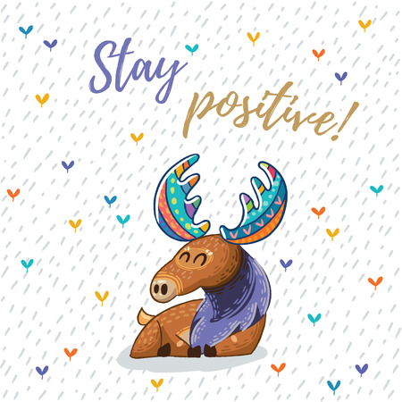 Hand drawn elk vector with colorful antlers. Awesome childish card with text in vector. Stay positive.のイラスト素材