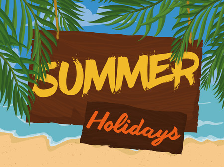 Poster with seascape, palms and a wooden sign announcing Summer holidays in a paradisaical beach.のイラスト素材