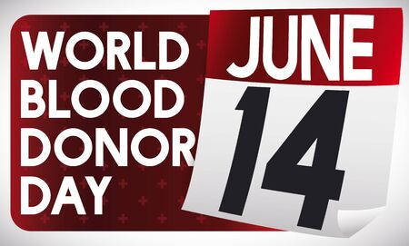 Promotional banner with loose-leaf calendar and reminder date for World Blood Donor Day in June 14.のイラスト素材