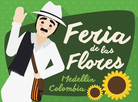 Poster with traditional arriero character in flat style and long shadow saluting at you with sunflowers in Colombian Festival of the Flowers (written in Spanish).のイラスト素材