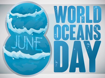 Poster with number eight with waves surrounding it and bubbly letters forming a greeting message for World Oceans Day in June 8.のイラスト素材