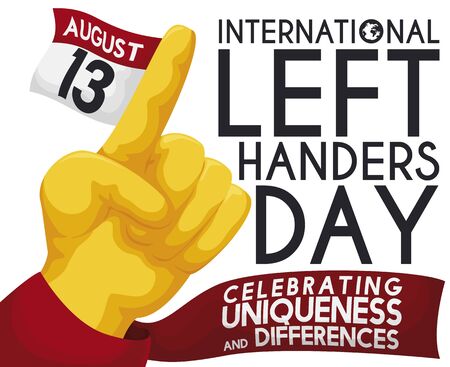 Commemorative golden hand sculpture decorated with a red ribbon with greeting message and waving fabric like loose-leaf calendar with reminder date for International Left Handers Day.のイラスト素材