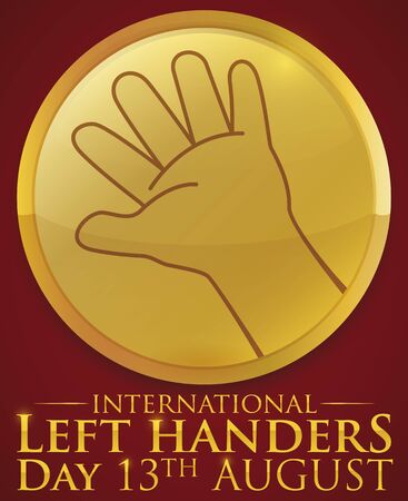 Commemorative golden button with design of a left hand wide open to celebrate International Left Handers Day this 13th August.のイラスト素材