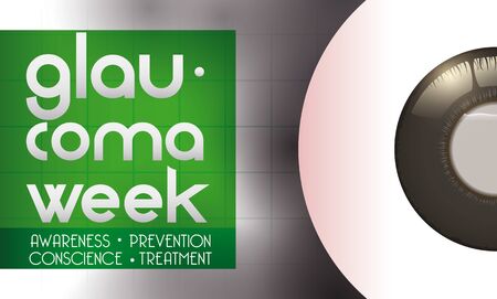 Banner with affected eye with high intraocular pressure, liquid accumulation and progressive blindness, promoting the care and prevention in World Glaucoma Week.のイラスト素材