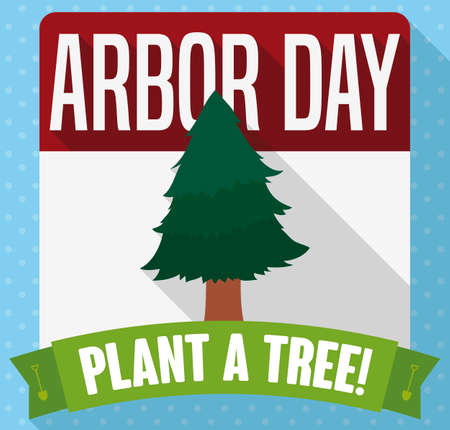 Flat design with long shadow and a calendar with pine to celebrate Arbor Day and a decorative ribbon with shovels promoting tree plantation.のイラスト素材