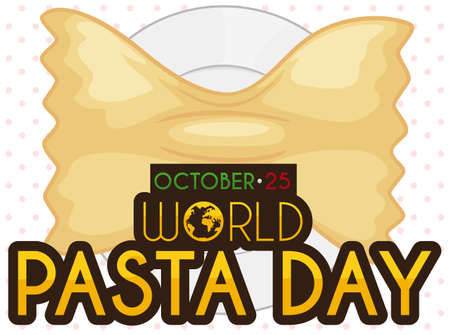 Delicious farfalle pasta served in a plate, ready to be delighted during World Pasta Day celebration this 25th October.のイラスト素材