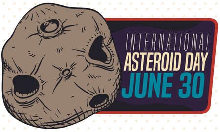 Retro label design with a rocky asteroid with craters and greeting sign promoting the celebration of...