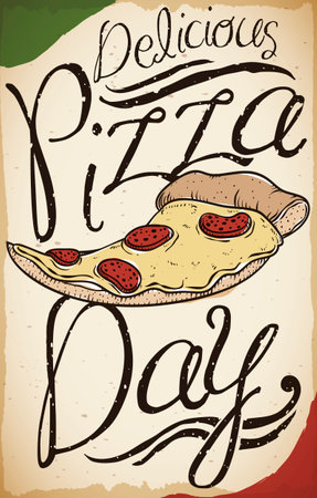 Retro poster with pepperoni pizza in hand drawn style decorated with Italian colors to celebrate a delicious Pizza Day.のイラスト素材