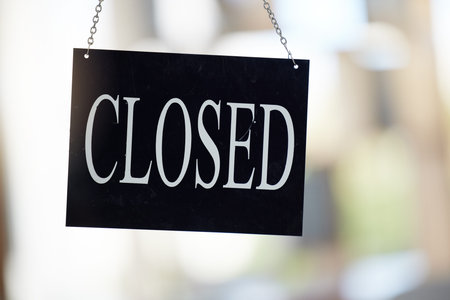 Retail, shop or store sign to show closed business in window, door or glass. Cafe, restaurant or...