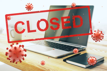 Concept closed offices for quarantine due to COVID-19
